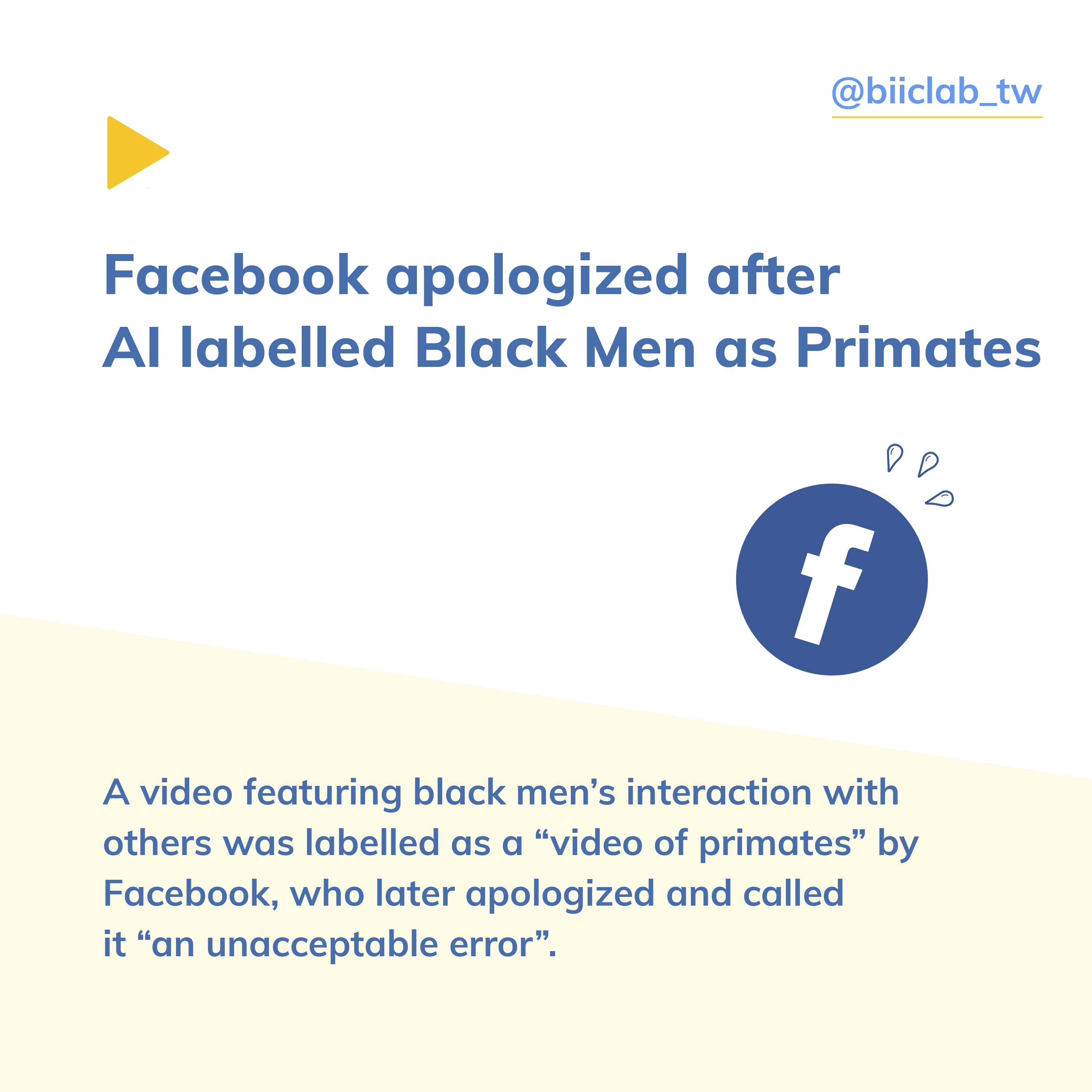 Facebook apologized after AI labelled Black Men as Primates